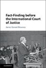 James Gerard Devaney, James Gerard (University of Glasgow) Devaney, Devaney James Gerard - Fact-Finding Before the International Court of Justice