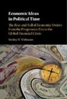 Wesley Widmaier, Wesley W. Widmaier, Wesley W. (Griffith University Widmaier, Widmaier Wesley W. - Economic Ideas in Political Time