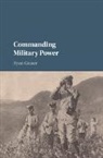 Ryan Grauer, Ryan (University of Pittsburgh) Grauer, Grauer Ryan - Commanding Military Power