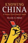 Frank Pieke, Frank N. Pieke, Frank N. (Universiteit Leiden) Pieke, Pieke Frank N. - Knowing China
