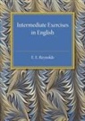 E. E. Reynolds, Reynolds E. E. - Intermediate Exercises in English