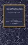 A. J. Sunavala, Sunavala A. J., F. W. Thomas - Vijaya Dharma Suri