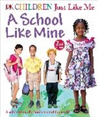 DK - A School Like Mine