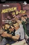 Elliot Paul - Mayhem in B-Flat