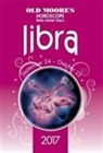 Old Moore - Horoscopes 2017 Libra Old Moore