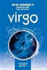 Francis Moore, Old Moore - Horoscopes 2017 Virgo Old Moore