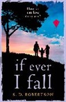 S. D. Robertson, S.D. Robertson - If Ever I Fall
