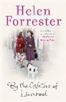 Helen Forrester - By the Waters of Liverpool