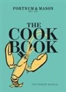 Tom Parker Bowles, Tom Parker Bowles, Tom Parker-Bowles - The Fortnum & Mason Cookbook