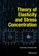 Y Murakami, Yukitaka Murakami, Murakami Yukitaka - Theory of Elasticity and Stress Concentration