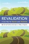 Marianne Fairley - Murdoch, Marianne Ingram Fairley - Murdoch, Fairley-Murdoch, Marianne Fairley-Murdoch, Aula Ingram, Paula Ingram - Revalidation: A Journey for Nurses and Midwives