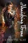 Elizabeth May, May Elizabeth - The Vanishing Throne