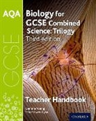 Lawrie Ryan, Gemma Young - Aqa Gcse Biology for Combined Science Teacher Handbook