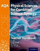 Darren Forbes, Sam Holyman, Jo Locke, Gemma Young, Gemma Locke Young - Aqa Gcse Combined Science Synergy: Physical Sciences Teacher Handboo