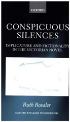Ruth Rosaler - Conspicuous Silences