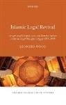 Leonard Wood, Leonard (Attorney At an International Law Fi Wood, Leonard (Attorney at an international law firm; independent scholar) Wood - Islamic Legal Revival