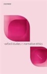 Mark Timmons, Mark (Professor of Philosophy Timmons, Mark Timmons, Mark (Professor of Philosophy Timmons - Oxford Studies in Normative Ethics, Volume 6