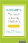 Thomas Freeman, Thomas R. Freeman, Thomas R. (Professor of Family Medicine Freeman, Freeman Thomas R., Thomas R. Freeman - Mcwhinney''s Textbook of Family Medicine