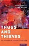 Joanne Savage, Joanne (Associate Professor Savage, Joanne Wozniak Savage, Kevin H Wozniak, Kevin H. Wozniak - Thugs and Thieves