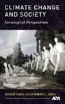 Riley E. Dunlap, Riley E. (Professor and Regents Professor Dunlap, Riley E. Brulle Dunlap, Robert J. Brulle, Brulle Robert J., Riley E. Dunlap... - Climate Change and Society