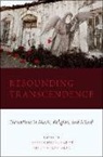 Jeffers Engelhardt, Jeffers (Assistant Prof. Engelhardt, Jeffers Bohlman Engelhardt, Philip Bohlman, Jeffers Engelhardt - Resounding Transcendence