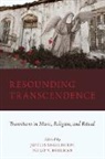Jeffers Engelhardt, Jeffers (Assistant Prof. Engelhardt, Jeffers Bohlman Engelhardt, Philip Bohlman, Jeffers Engelhardt - Resounding Transcendence