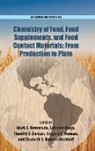 Mark A. Benvenuto, Mark A. Ahuja Benvenuto, Satinder Ahuja, Mark A. Benvenuto, Timothy V. Duncan, Gregory O. Noonan... - Chemistry of Food, Food Production, and Food Contact Materials