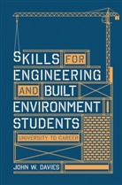 John Davies, John W. Davies - Skills for engineering and built environment students