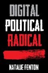 N Fenton, Natalie Fenton, Fenton Natalie - Digital, Political, Radical