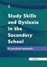 Griffiths, Marion Griffiths, Griffiths Marion - Study Skills and Dyslexia in the Secondary School
