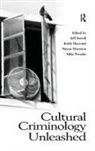 Jeff (Texas Christian University Ferrell, Jeff Hayward Ferrell, Prof. Jeff Hayward Ferrell, Jeff Ferrell, Prof. Jeff Ferrell, Keith Hayward... - Cultural Criminology Unleashed