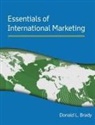 Brady, Donald L Brady, Donald L. Brady - Essentials of International Marketing