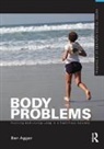 Agger, Ben Agger, Ben (University of Texas Agger, Agger Ben - Body Problems