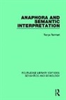 REINHART, Tanya Reinhart, Reinhart Tanya - Anaphora and Semantic Interpretation