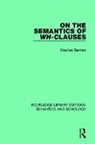 Berman, Stephen Berman, Berman Stephen, Marjorie Boulton - On the Semantics of Wh-Clauses