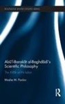 Moshe Pavlov, Moshe (Hebrew University) Pavlov, Moshe M. Pavlov, Moshe M. (Hebrew University) Pavlov, Pavlov Moshe - Abu''l-Barakat Al-Baghdadi''s Scientific Philosophy