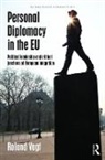 Roland Vogt, Roland (Hong Kong University Vogt, Vogt Roland - Personal Diplomacy in the Eu
