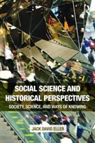Jack David Eller, Jack David (Community College of Denver Eller, Eller Jack David - Social Science and Historical Perspectives