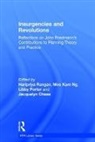 Haripriya Ng Rangan, Jacquelyn Chase, Chase Jacquelyn, Kam Mee Ng, Mee Kam Ng, Libby Porter... - Insurgencies and Revolutions