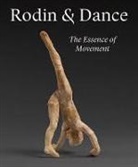 Juliet Bellow, Juliette Bellow, Sophie Biass-Fabiani, Sophie (The Musee Rodin Biass-Fabiani, Francois Blanchetiere, François Blanchetière... - RODIN AND DANCE