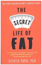 Sylvia Tara, Tara Sylvia - The Secret Life of Fat