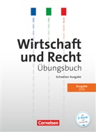 Anja Nicol Brogle, Joëll Leu, Joëlle Leu, Anja Nicol, Anja Nicol Brogle - Wirtschaft und Recht - Grundlagen - Ausgabe 2016