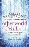 Kelley Armstrong - Otherworld Chills