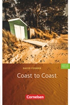 David Fermer - Coast to Coast. Cornelsen English Library - Für den Englischunterricht in der Sekundarstufe I - Fiction - 9. Schuljahr, Stufe 2