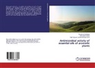 Sami Agayeva, Samira Abdulgamidova Agayeva, Khudaverd Ganbarov, Khudaverdi Ganbarov, Ren Mammadova, Rena Mammadova - Antimicrobial activity of essential oils of aromatic plants