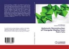 Ramanathan Muthuganapathy, Jij Peethambaran, Jiju Peethambaran - Automatic Reconstruction of Triangular Meshes from Point Sets