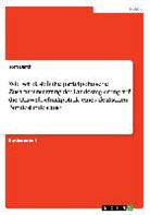 Tom Barth - Wie wirkt sich die parteipolitische Zusammensetzung der Landesregierung auf die Umweltschutzpolitik eines deutschen Bundeslandes aus?