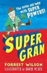 Forrest Wilson, David McKee - Super Gran