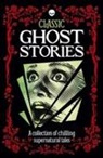 Arcturus Publishing - Classic Ghost Stories