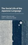 Shigeko Okamoto, Shigeko (University of California Okamoto, Shigeko Shibamoto-Smith Okamoto, Janet Shibamoto-Smith, Janet S. Shibamoto-Smith - Social Life of the Japanese Language